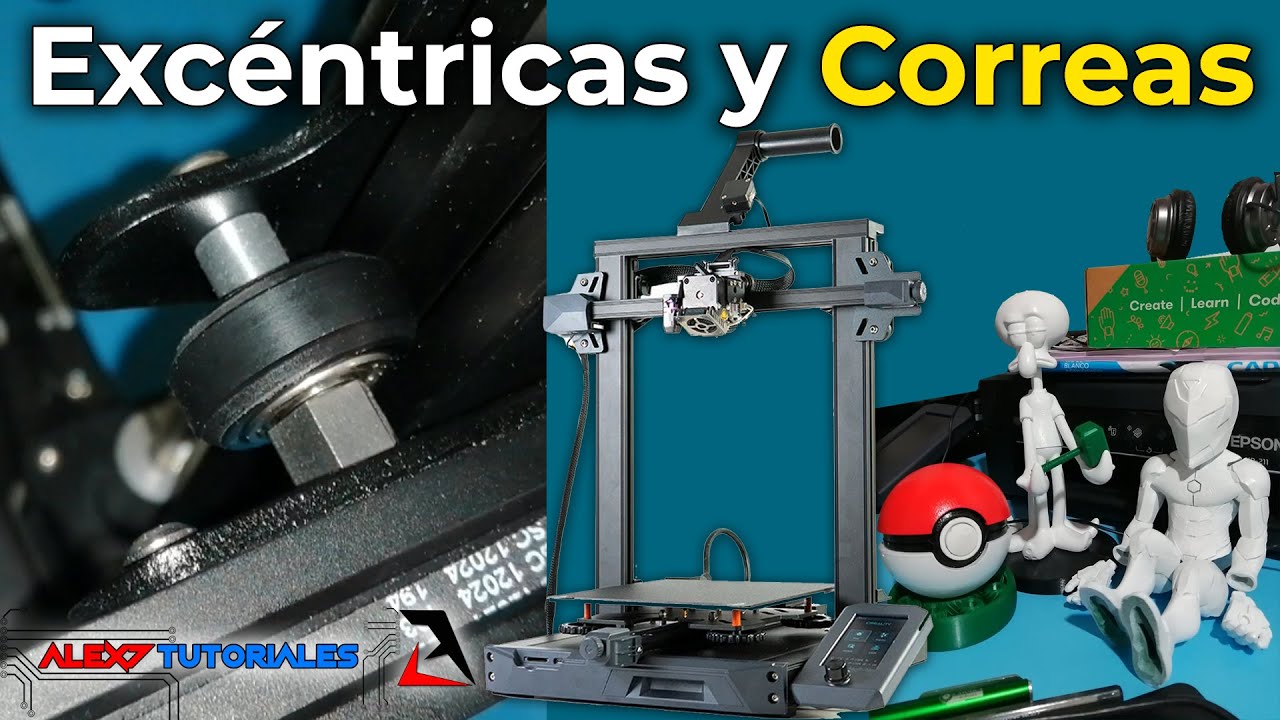 Ajustar Excéntricas y Correas de Impresora 3D - Ender 3 S1 ⚙️