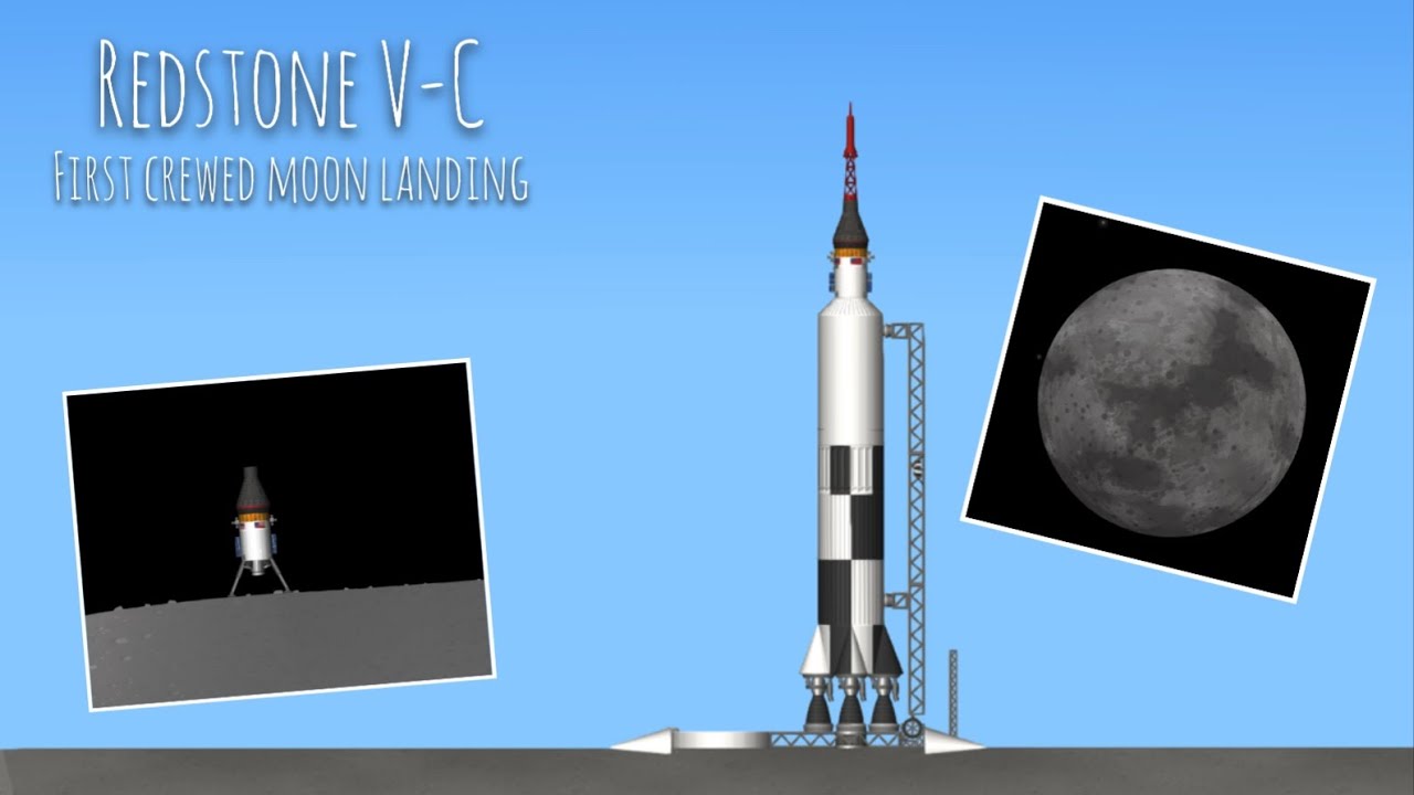 Redstone V-C | crewed / manned moon landing 