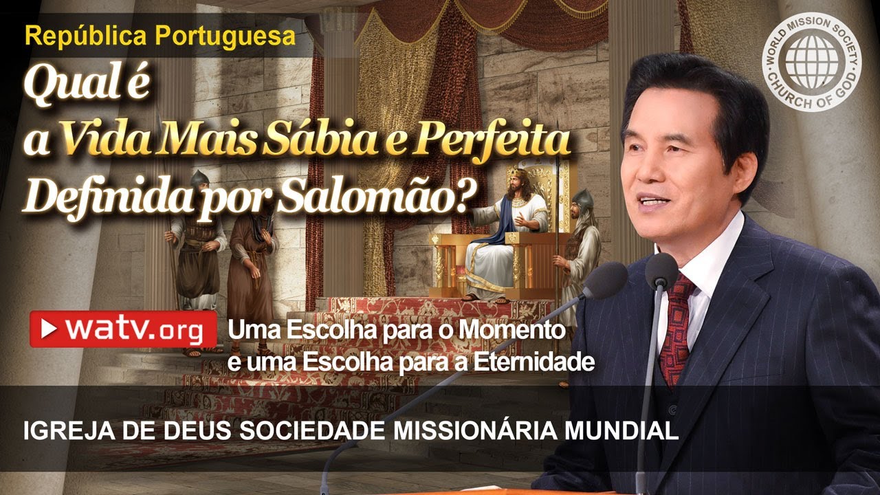 Uma Escolha para o Momento e uma Escolha para a Eternidade | Igreja de Deus