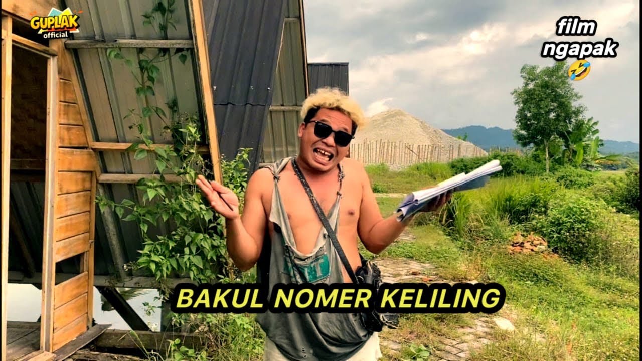 BAKUL NOMER KELILING #sugionoguplak #guplakofficial #filmngapak #lucu #komedi #hiburan #ngapak 