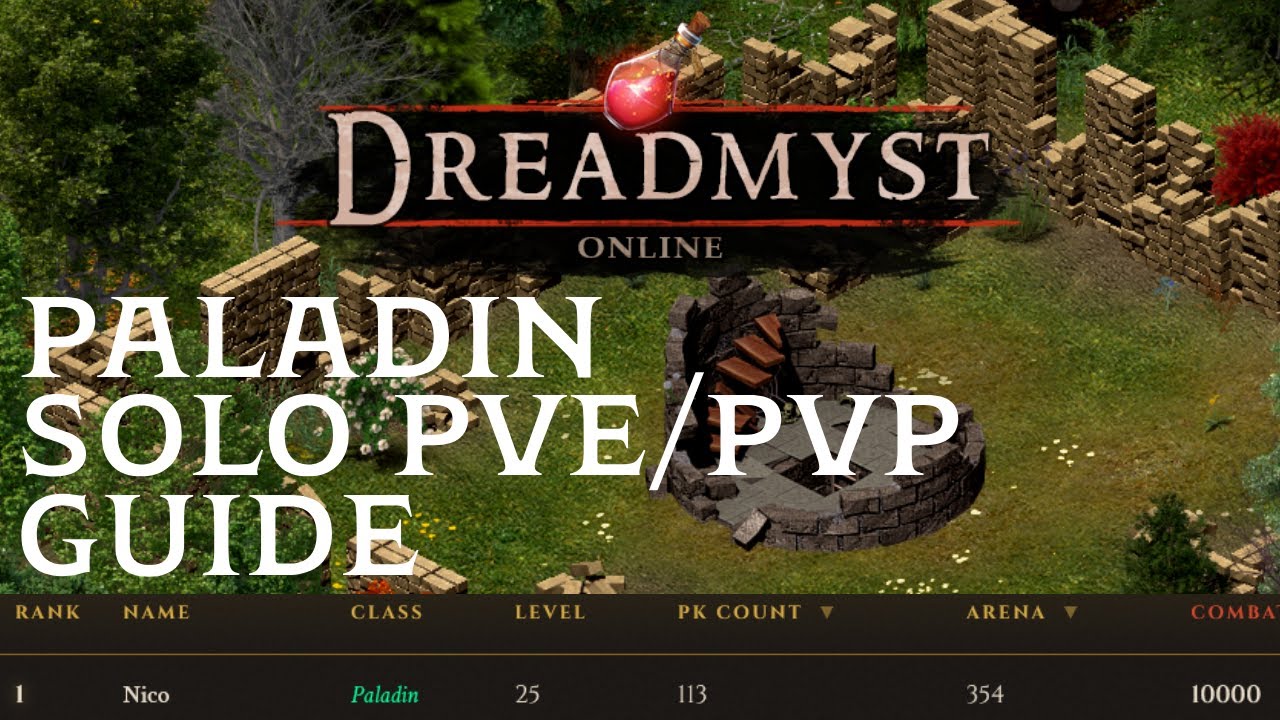 Paladin Solo DPS PvE/PvP Guide - Dreadmyst Online - Rank 1 World/Paladin