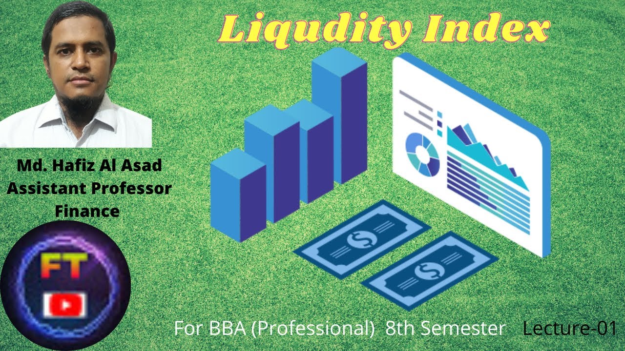 liquidity Index for BBA (Professional) 8th semester under national university.