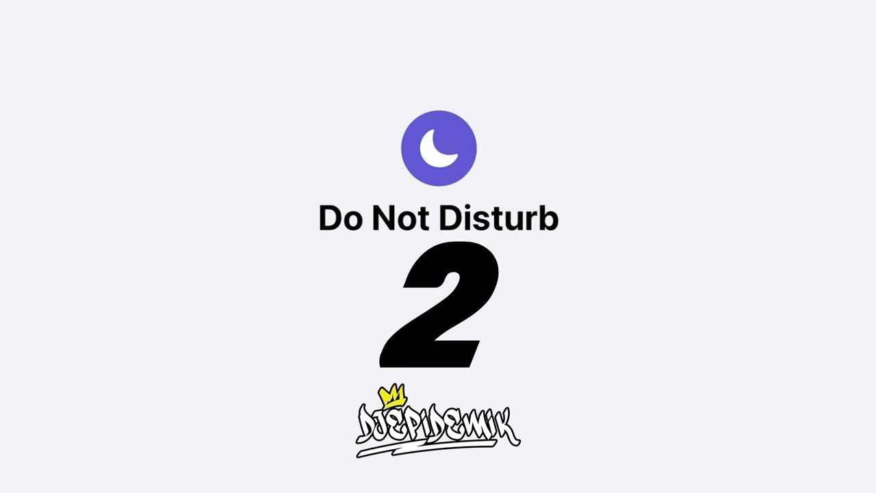 Do Not Disturb, Part 2: A Sexy NYC Drill Mix (R&B & Hip-Hop)