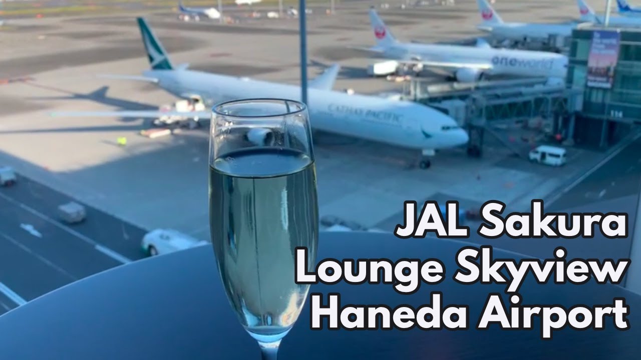 JALサクララウンジ スカイビュー羽田空港 JAL Sakura Lounge Skyview Haneda Airport Tokyo Japan Lounge Tour