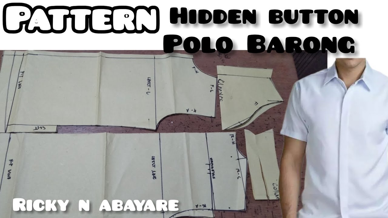 How to make pattern for men polo Barong? with hidden button placket! by Ricky n abayare tutorial...