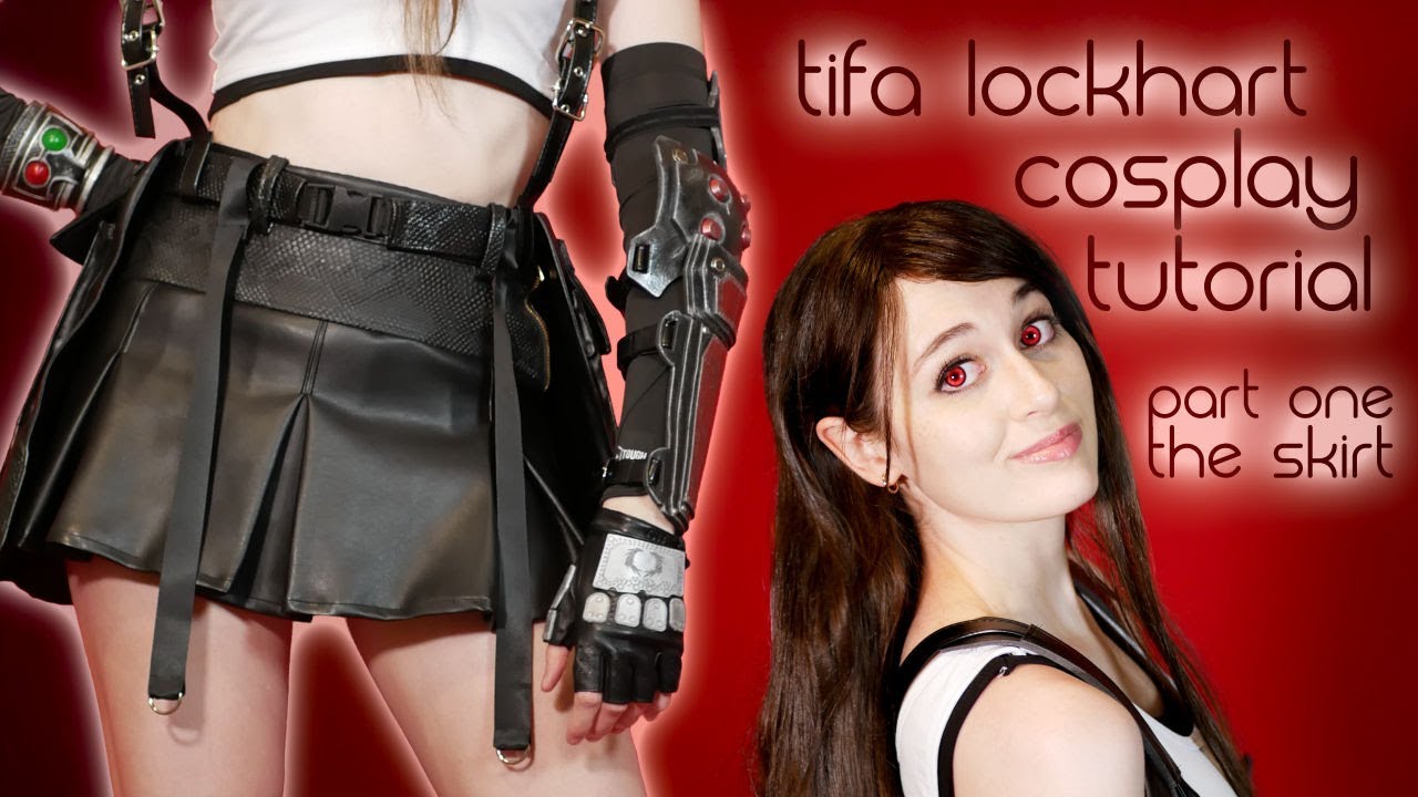 How I Made My Tifa Skirt! A Chaotic Cosplay Tutorial | Tifa Part one: The Skirt