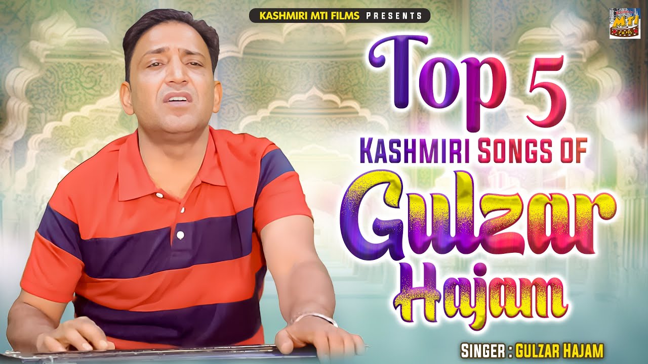 Gulzar Hajam Songs of 2024 || Kashmiri Songs || @KashmiriMtiFilms