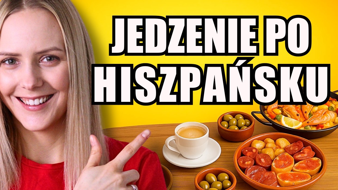 JEDZENIE - 100 podstawowych słów po hiszpańsku