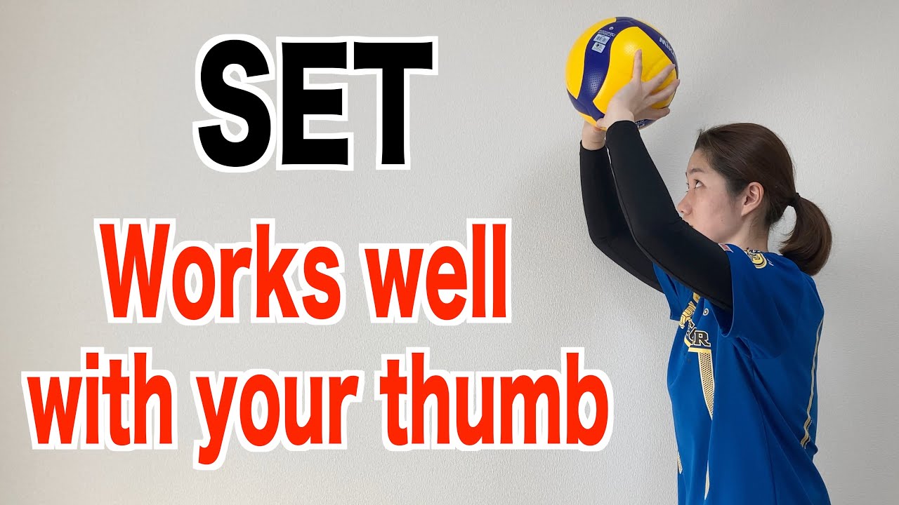 【SET】Use your thumb to get better