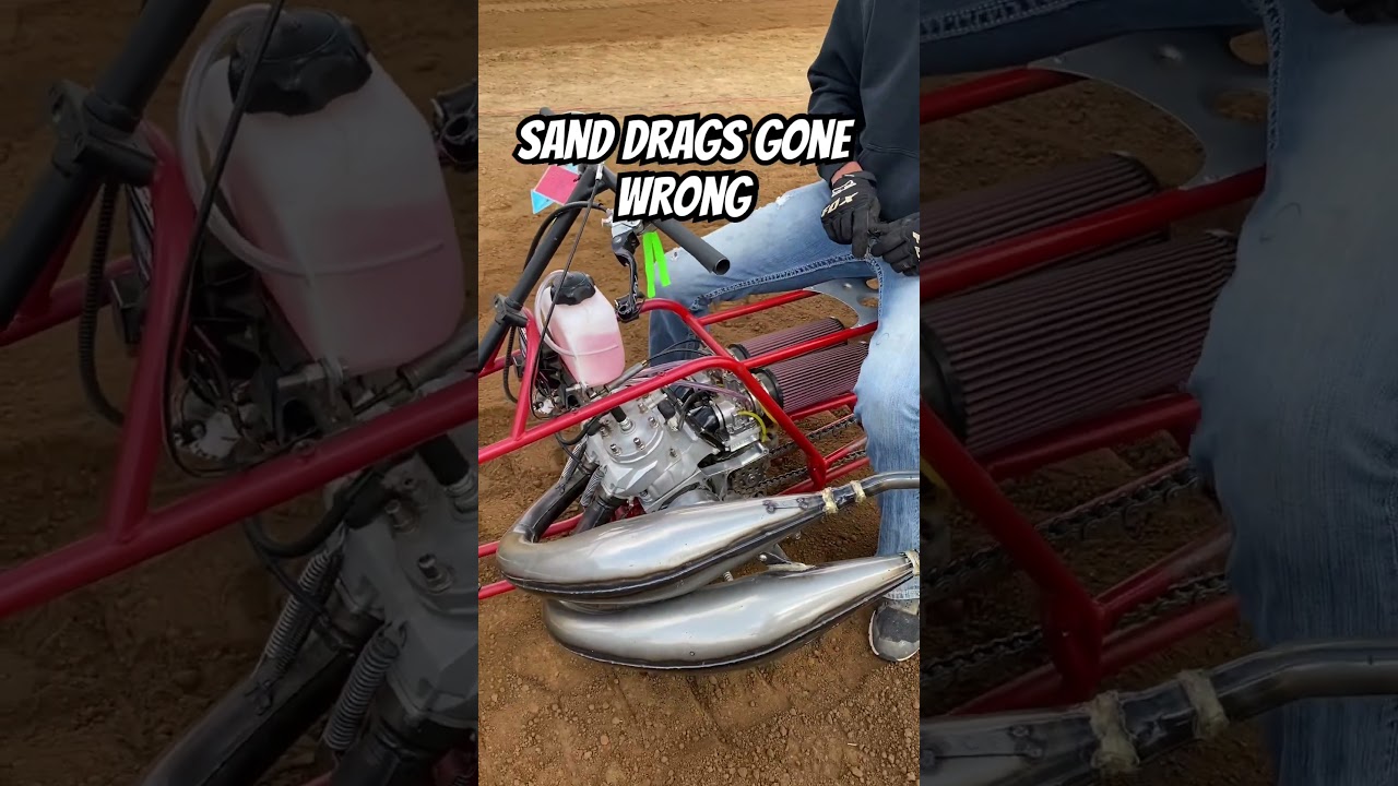 Sand Drags Gone Wrong!
