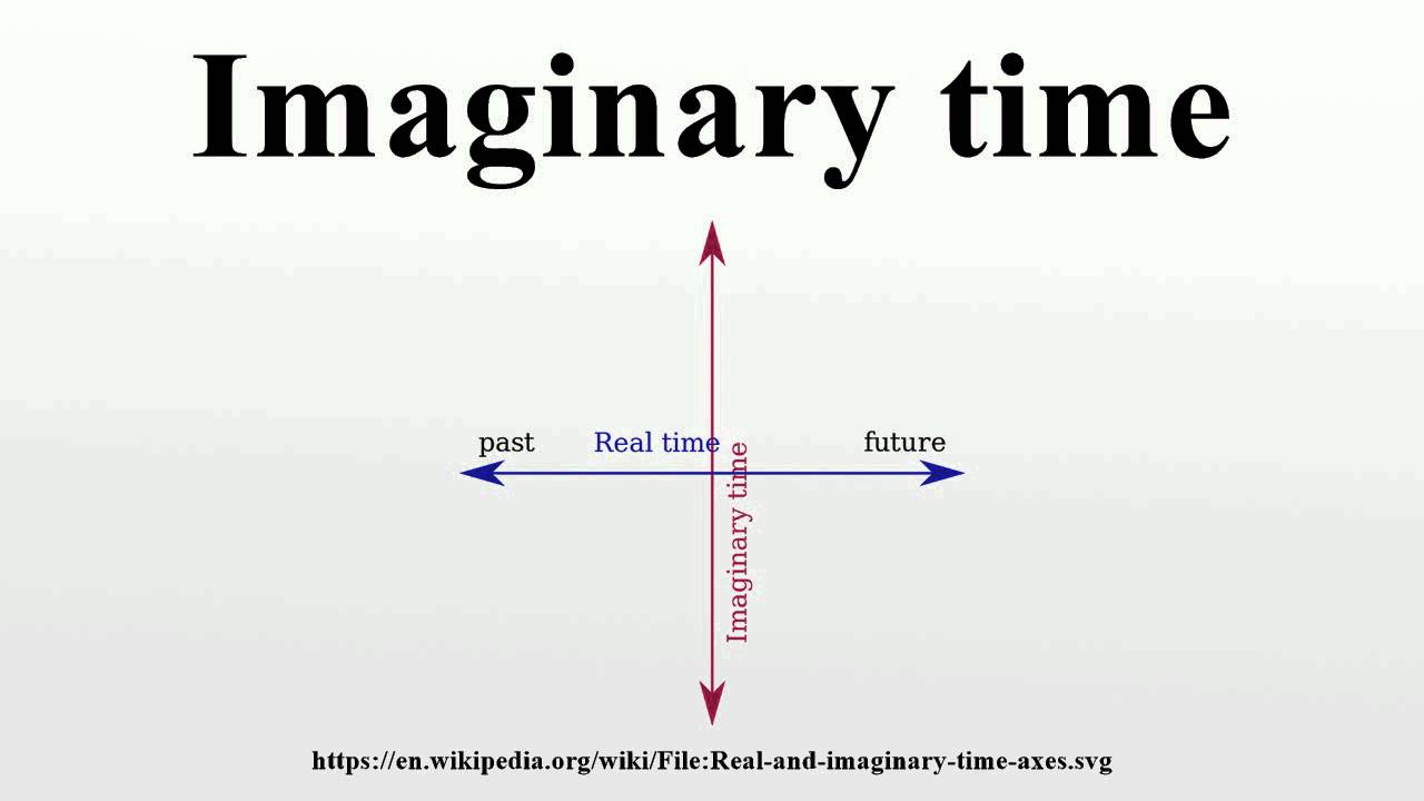Imaginary time