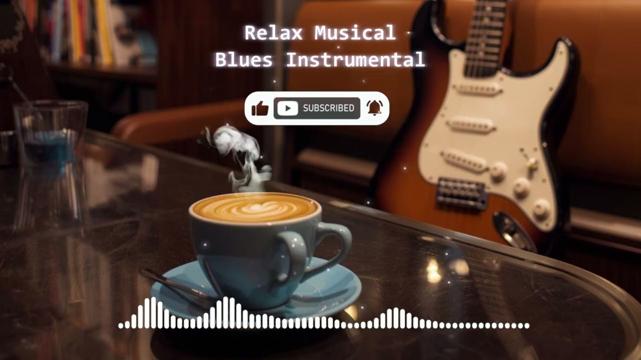 Relaxation Music Time - Simple Blues Music - Looping In 1 Hour