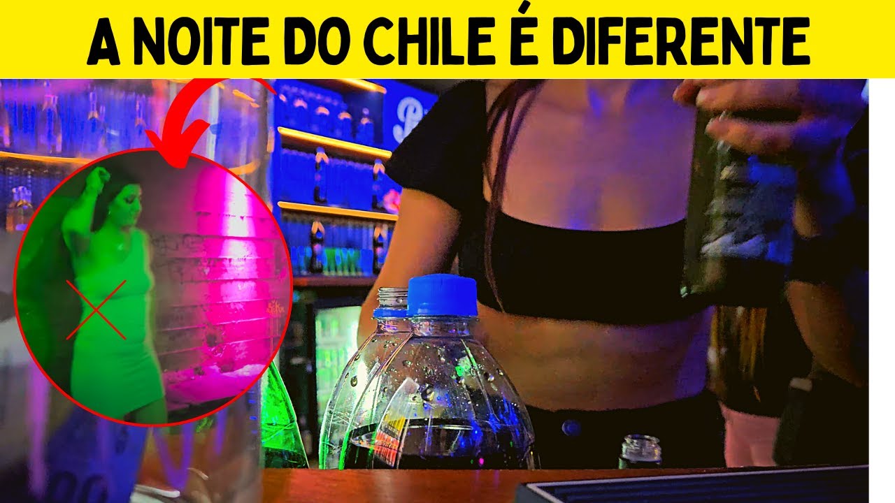 CONHECENDO A NOITE DO CHILE