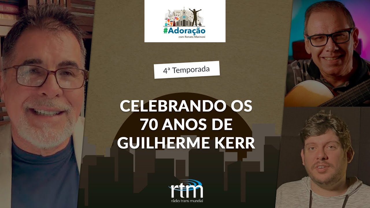 Celebrando 70 anos de Guilherme Kerr