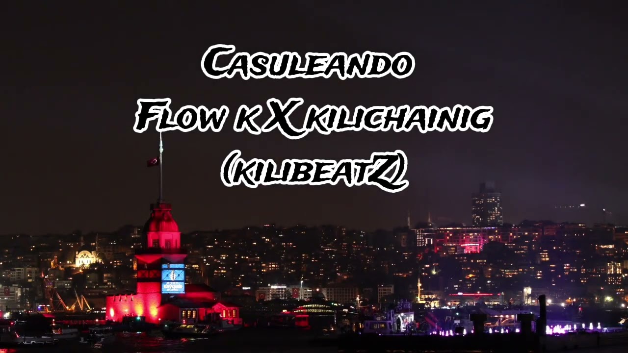 CASULEANDO - Flow k.  x  Kilichainig.(Kilibeatz)