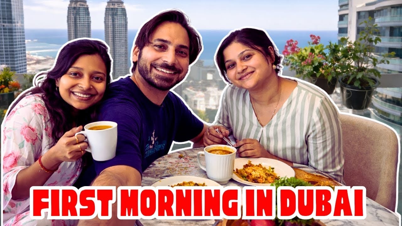 Dubai Ki Pahli Subah 🌅First Breakfast & Check In JW Marriott Marquis Dubai 😍| Dubai Series Episode-4