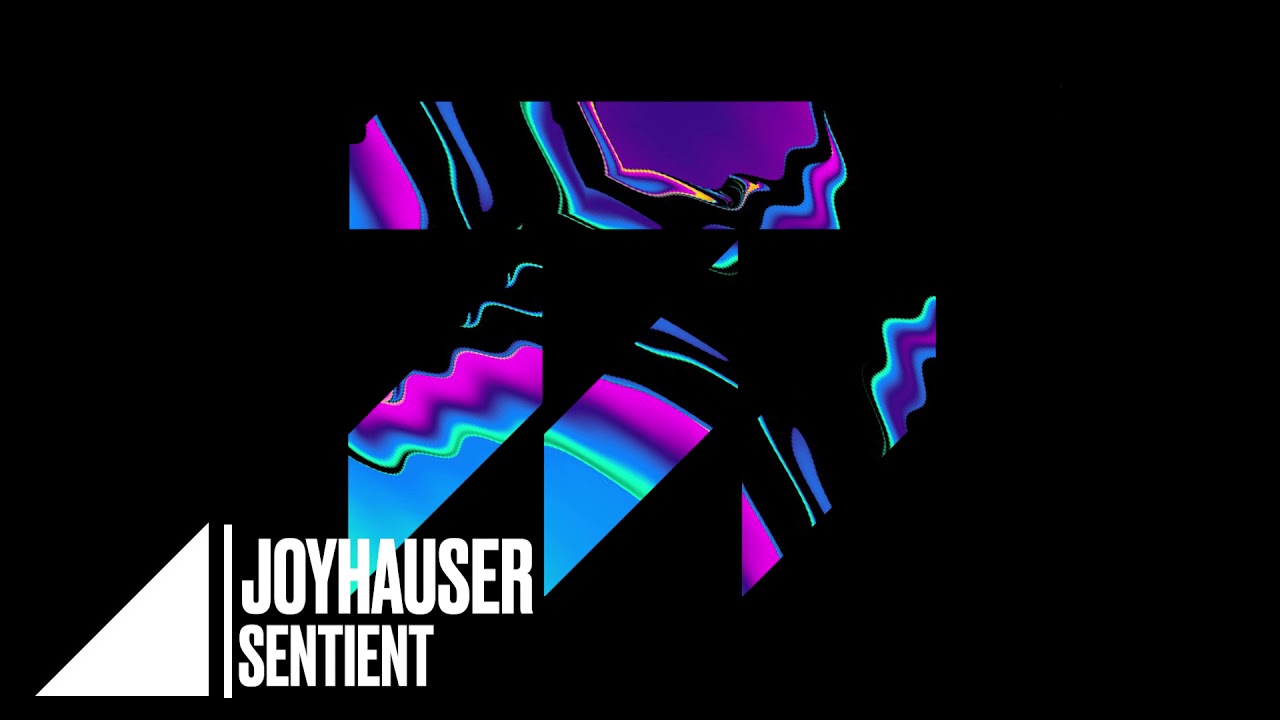 Joyhauser - Sentient