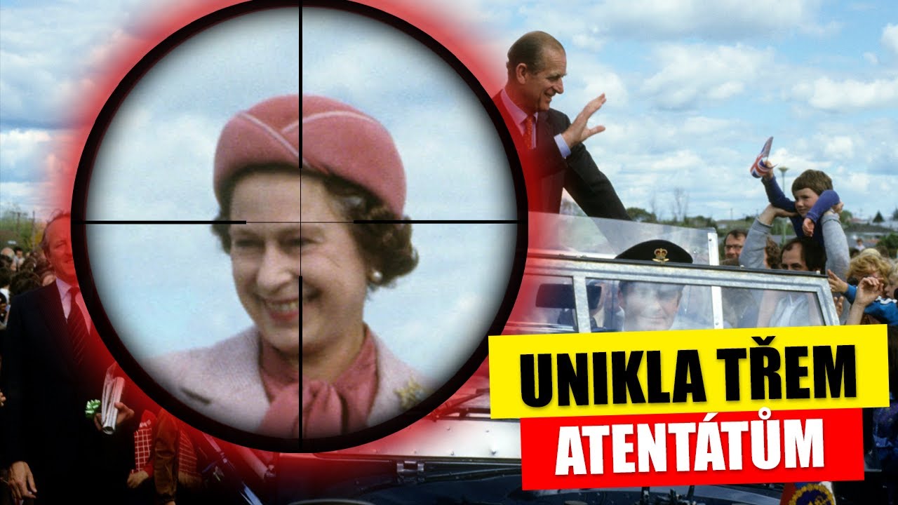 JAK KRÁLOVNA ALŽBĚTA II.  PŘEŽILA 3 ATENTÁTY