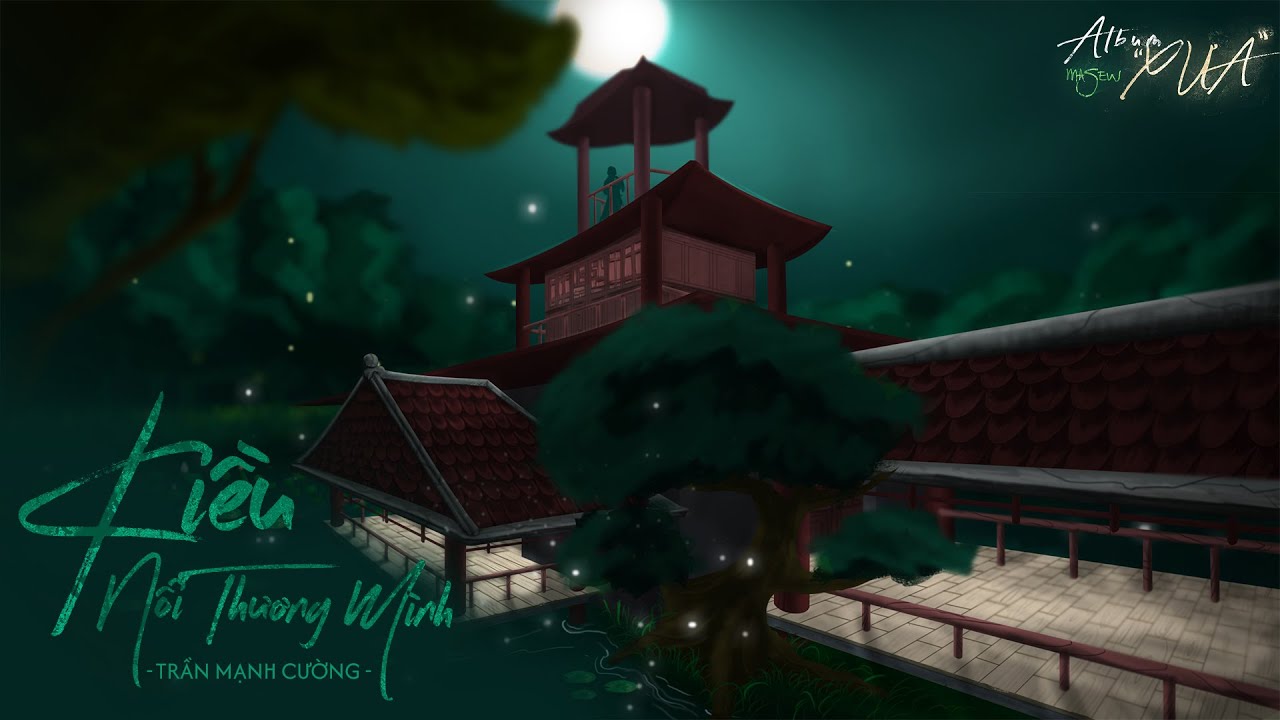 Album Xưa | Kiều (Nỗi Thương M&igrave;nh) - Masew x Trần Mạnh Cường