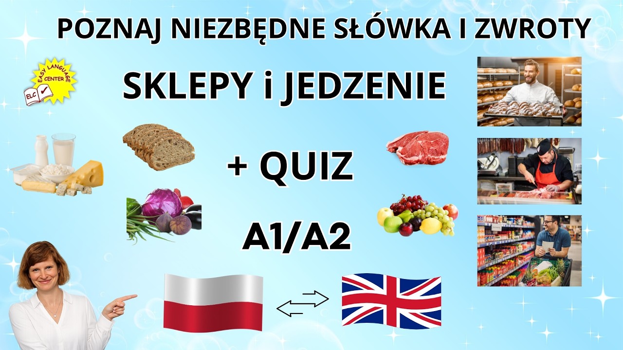 100 SŁÓWEK w 20 MINUT 🍎 Jedzenie i Sklepy PL–EN Słuchaj i powtarzaj! Lekcja + QUIZ
