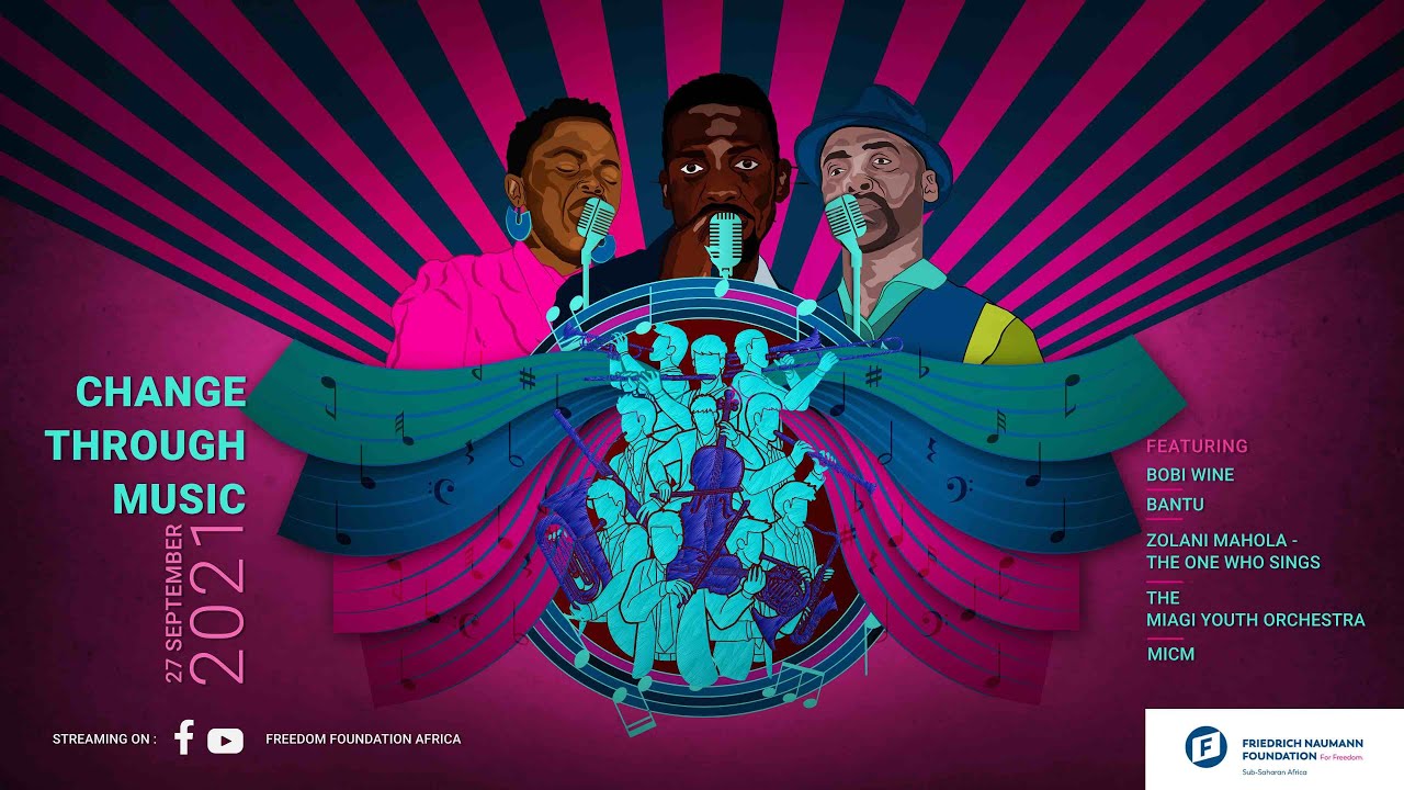 Change Through Music with Bobi Wine, Zolani Mahola, BANTU, MIAGI & MICM