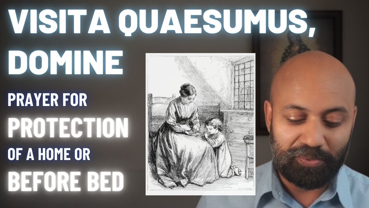 Изучите Ночную молитву (Visita quaesumus, Domine) на латыни | Бесплатное руководство по изучению ...