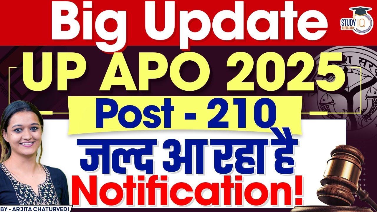 UP APO 2025 Big Update 🔥 | Vacancy Details | Syllabus & Preparation Strategy | StudyIQ Judiciary