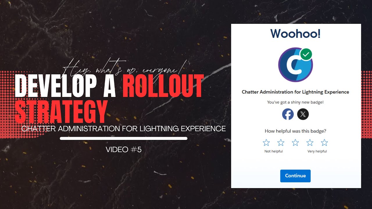 🚀 Develop a Rollout Strategy- Salesforce Chatter Rollout Strategy — Complete Admin Guide 🚀