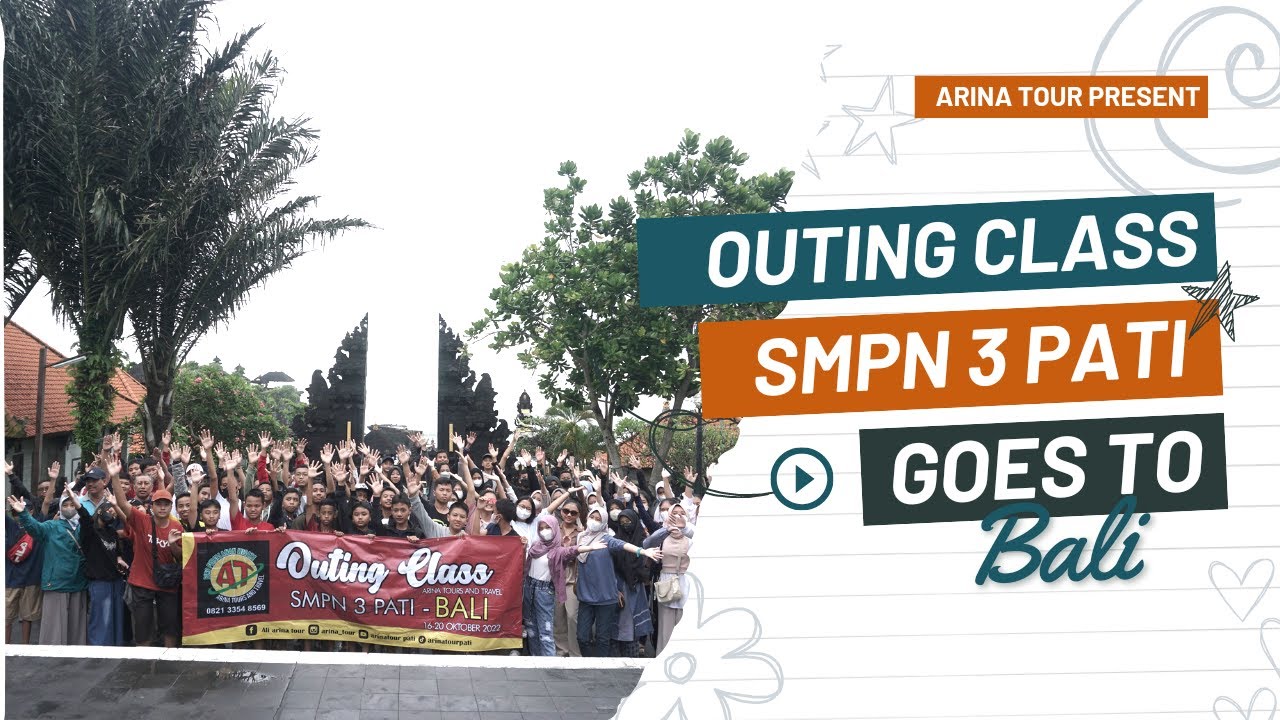 OUTING CLASS SMP NEGERI 3 PATI --- GOES TO BALI