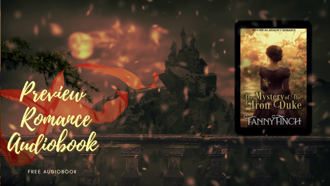 The Mystery of the Iron Duke Preview Historical Romance Audiobook