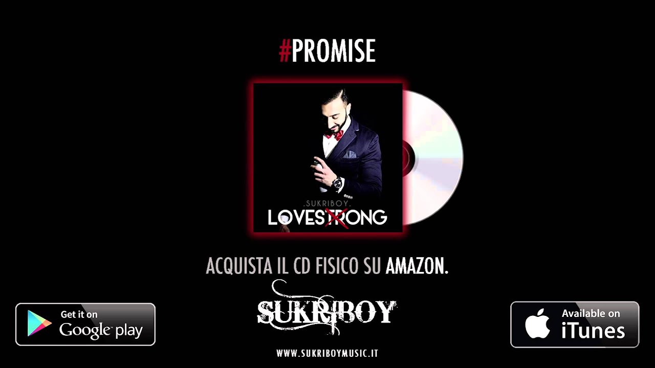 SUKRIBOY - Promise [Lovestrong]