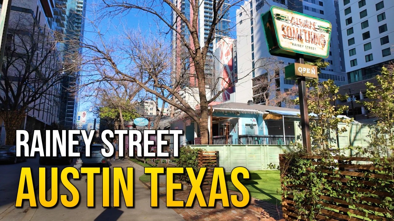 Rainey Street - AUSTIN Walking Tour 2026