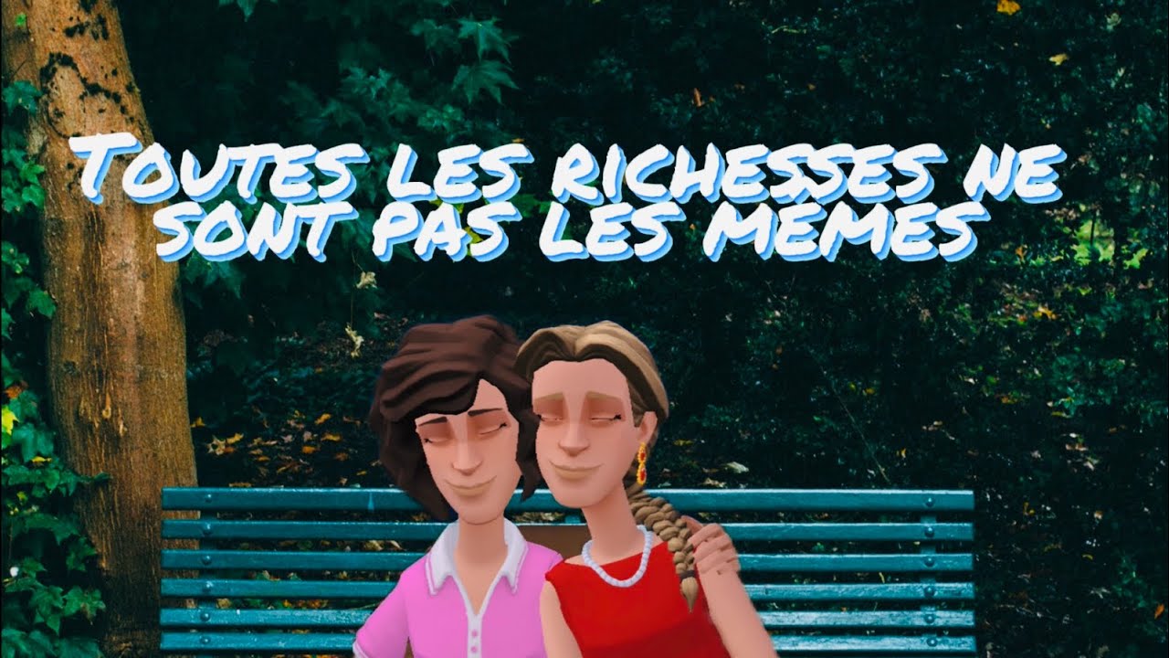 Toutes les richesses ne sont pas les mêmes !