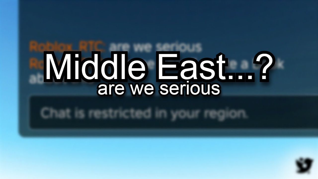 Chat is restricted in your region | ROBLOX Middle East