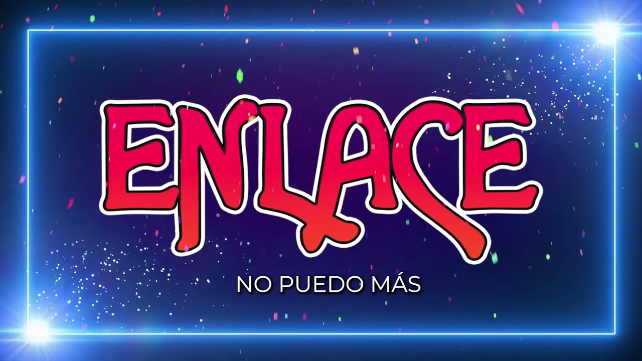 Grupo Enlace - No puedo mas