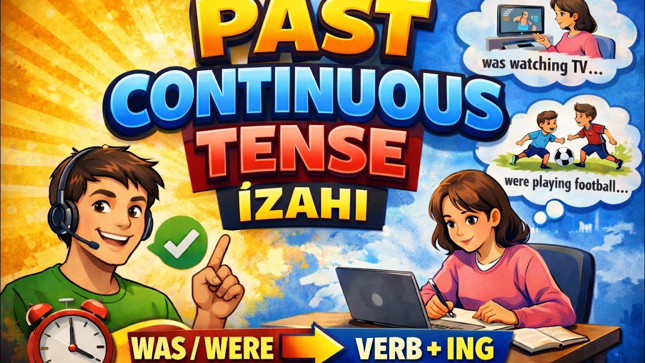 İngilis dili dəsrləri | Past Continues