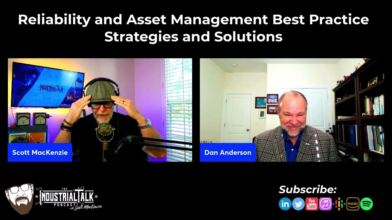 Дэн Андерсон | @ReliabilityX | Лучшие практики управления активами и обеспечения надежности