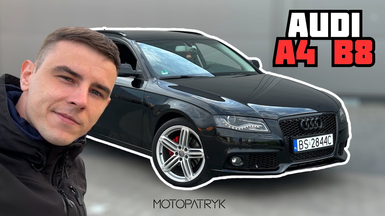AUDI A4 B8 MA FAJNĄ D*PE - MOTOPATRYK - OPINIE, TEST, JAZDA, MATERIAŁY