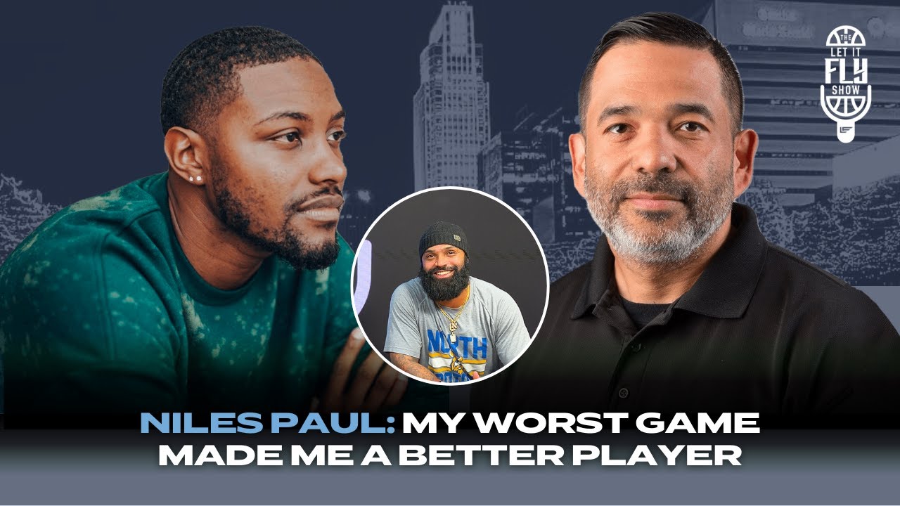 The Let It Fly Show | Niles Paul: My Worst Game Made Me A Better Player
