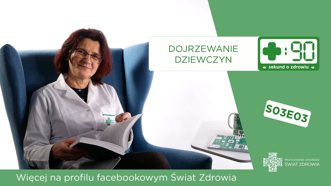 Dojrzewanie dziewczyn | 90 sekund o zdrowiu
