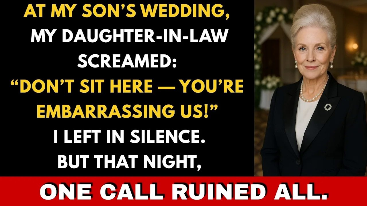 At my sons wedding my daughter in law ordered me out then one call changed everything