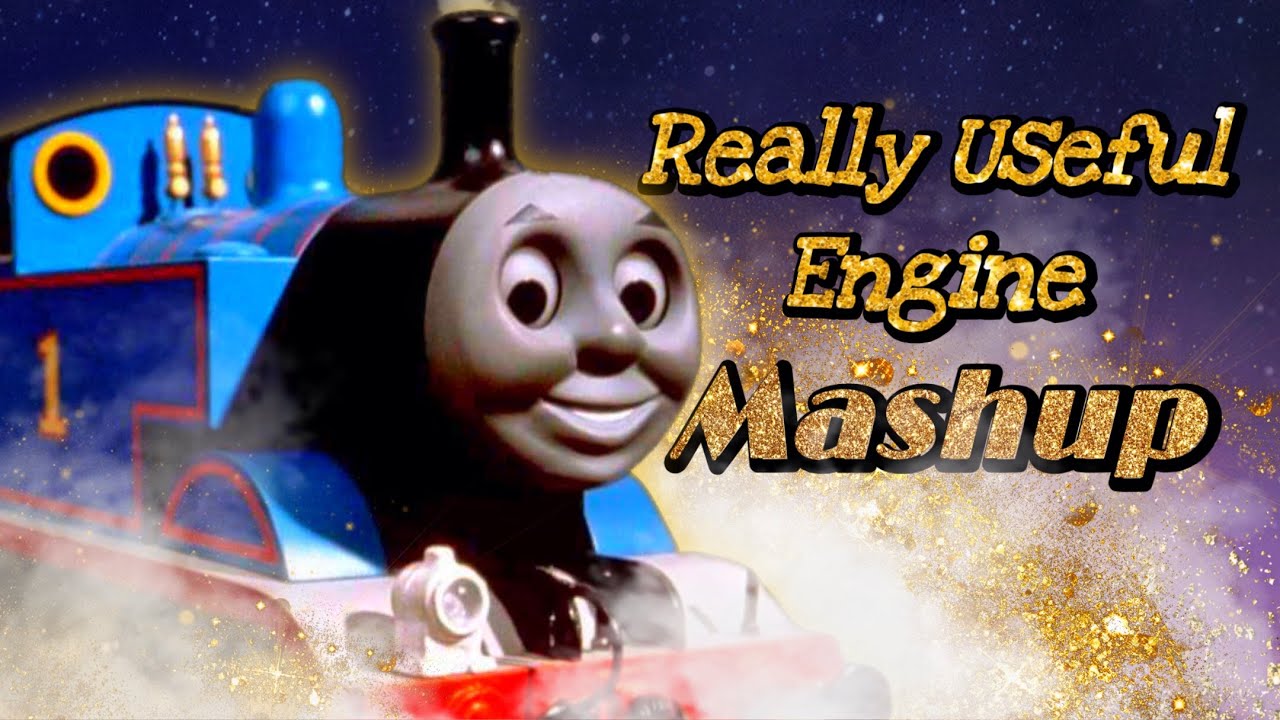 TATMR Really Useful Engine - SB54 Mashup