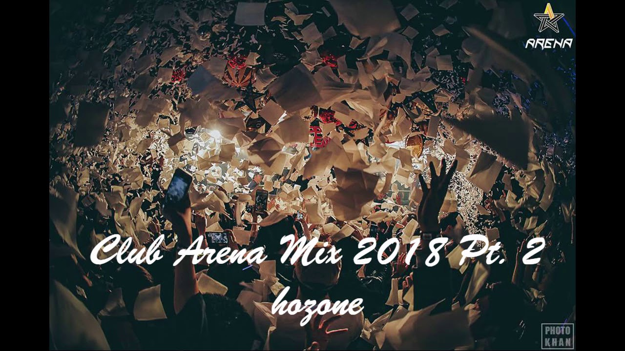 Club Arena Mix 2018 Pt.2 ( 2018 클럽 아레나 믹스 )