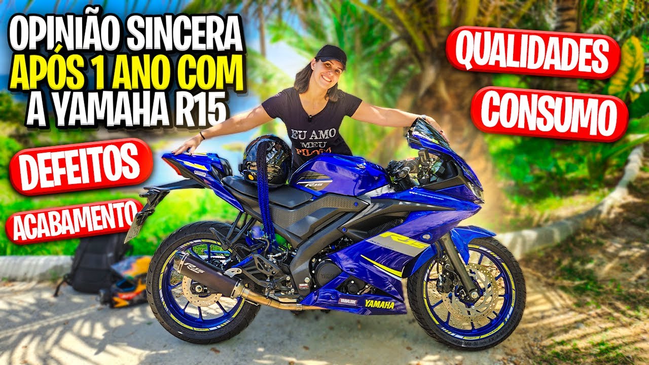 YAMAHA R15 - OPINI&Atilde;O SINCERA AP&Oacute;S 1 ANO COM A MOTO - MECANICANDO