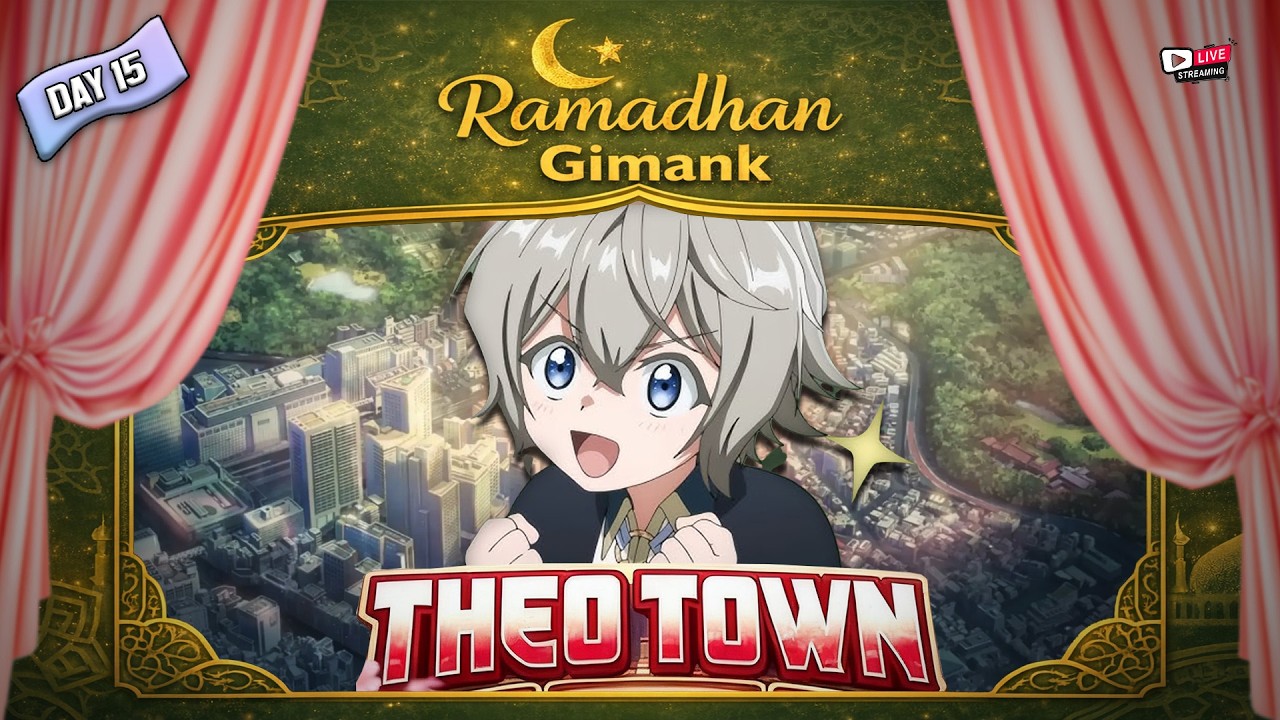 [🔴 Day 16] LIVE SHORT Santaii! PART FINAL Pembuatan Kota ISEKAI ku - Theotown Livestream Indonesia