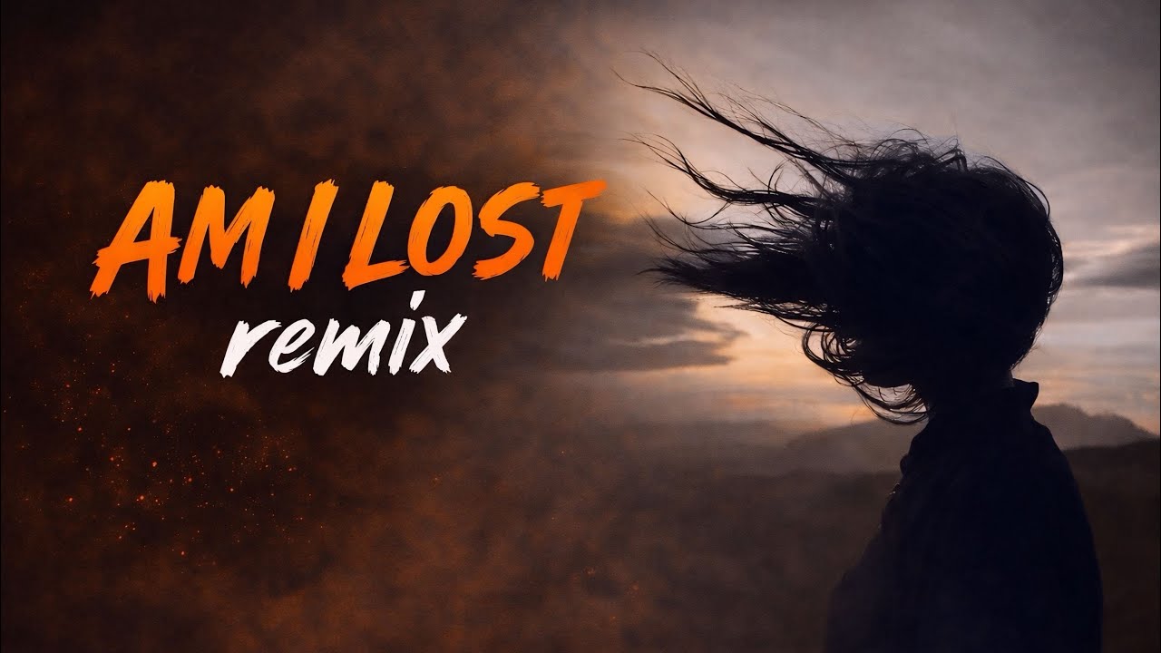 AM I LOST (Remix) – AllyTunes (Official Audio)