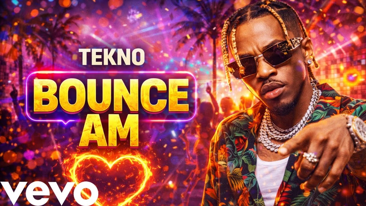 Tekno - “Bounce Am” -(Official Lyrics Music Video 2026)