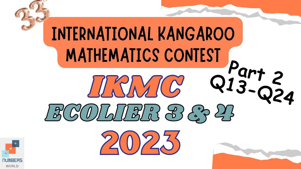 IKMC 2023 Grade 3-4 (Part 2)|| Math Kangroo || Solved past papers #IKMC #2023 #level 3-4 ##kangroo