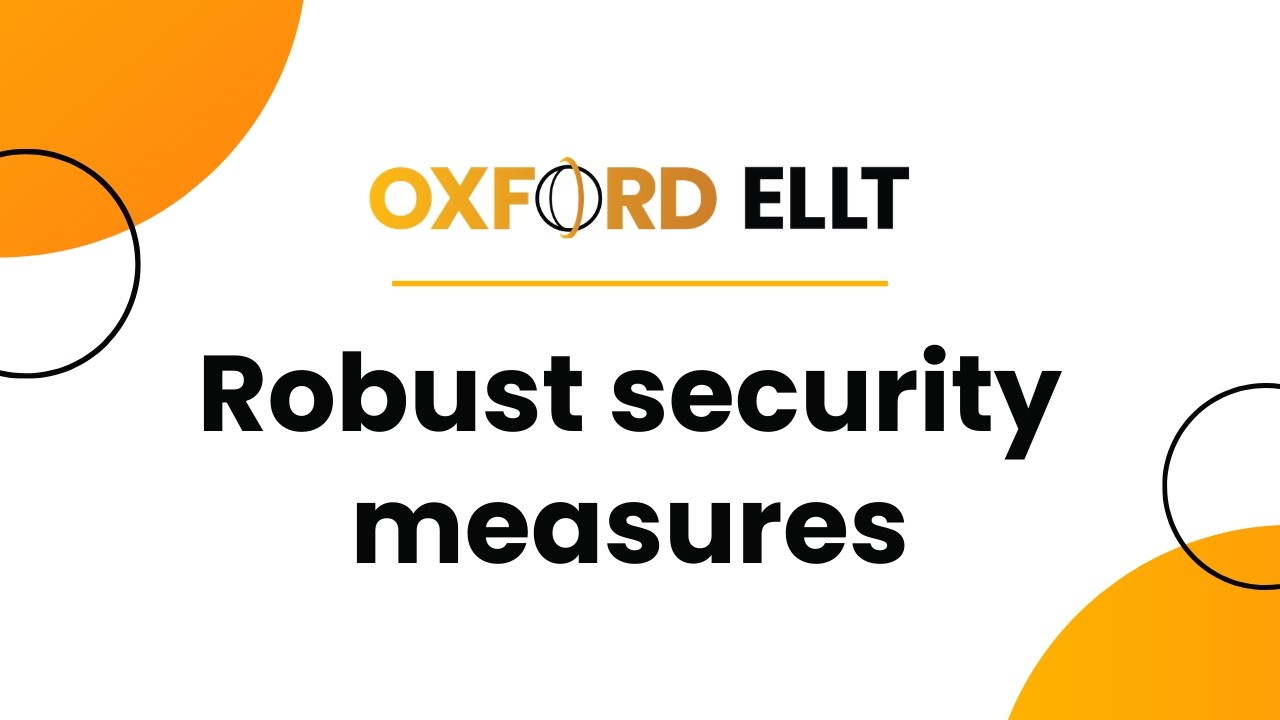 Robust Security Measures of Oxford ELLT