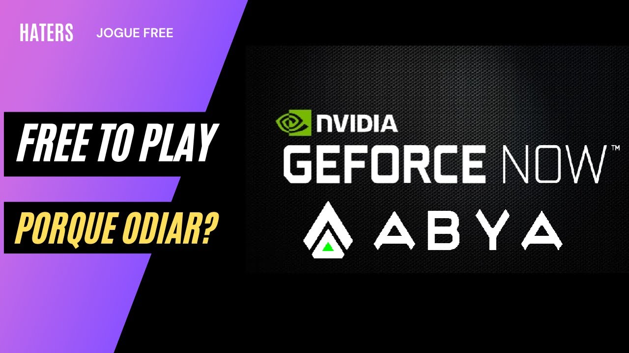 GeForce Now - Plano free x Haters!